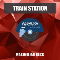 Maximilian Beck - Train Station