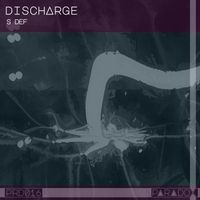 S Def - Discharge
