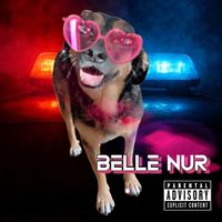 Marli - Belle Nur (Explicit)