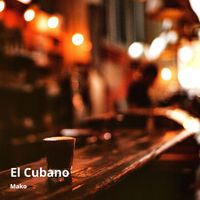 Mako - El Cubano