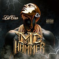 Lil Cas - Mc Hammer (Explicit)