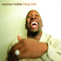 Wayman Tisdale - Hang Time
