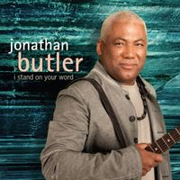 Jonathan Butler - I Stand On Your Word