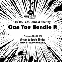 DJ DS - Can You Handle It