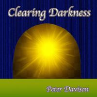 Peter Davison - Clearing Darkness