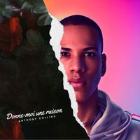 Anthony Collins - Donne-moi une raison