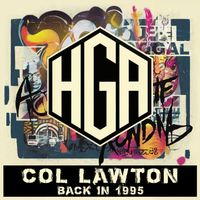 Col Lawton - Back In 1995