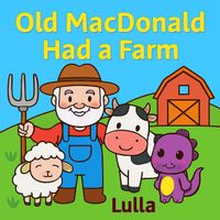 Lulla - Old MacDonald Had a Farm