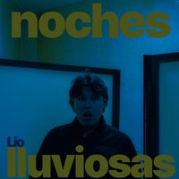 Lio - Noches Lluviosas