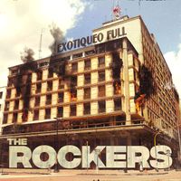 The Rockers - Exotiqueo Full