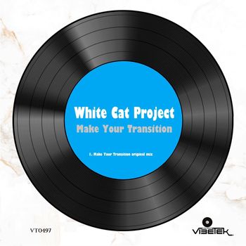 White Cat Project - Make Your Transition