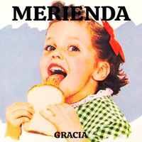 Gracia - Merienda