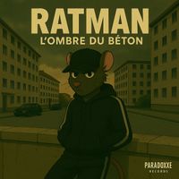 RatMan - L'Ombre du Béton