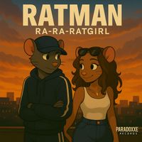 RatMan - Ra-Ra-RatGirl