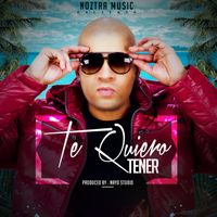 Noztra - Te Quiero Tener