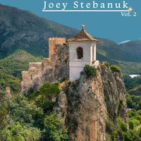 Joey Stebanuk - Joey Stebanuk, Vol. 2