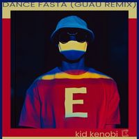 Kid Kenobi - Dance Fasta (Guau Edit)