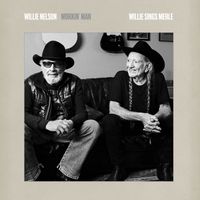 Willie Nelson - Workin' Man: Willie Sings Merle