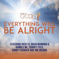 Ricky B. - Everything Will Be Alright