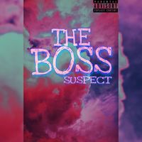 SuS - The Boss (Explicit)