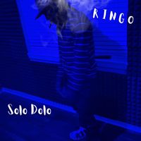 Ringo - Solo Dolo (Explicit)