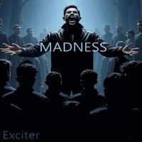 Exciter - MADNESS