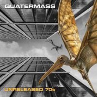 Quatermass - Unreleased 70s