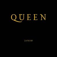 JAROD - QUEEN