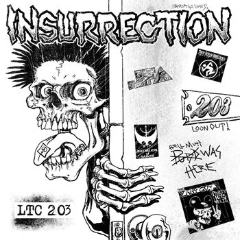 Insurrection - L.T.C. 203 (Explicit)