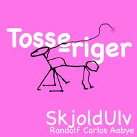 SkjoldUlv - Tosseriger