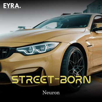Neuron - Street-born