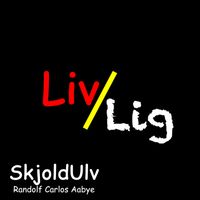 SkjoldUlv - LivLig