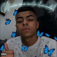 BRUNOX - Menino novo muito iluminado (Explicit)