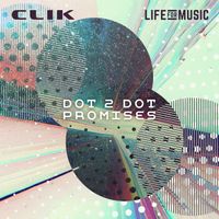 CLIK - Dot 2 Dot / Promises