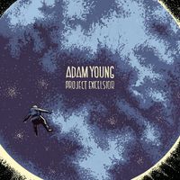 Adam Young - Project Excelsior (Original Score)