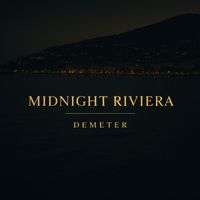 Demeter - Midnight Riviera