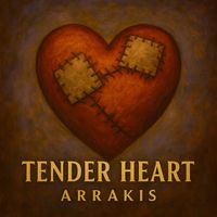 Arrakis - Tender Heart
