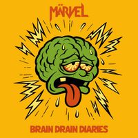 Märvel - Brain Drain Diaries
