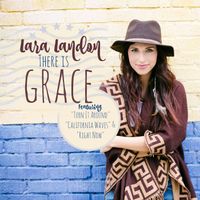 Lara Landon - There Is Grace