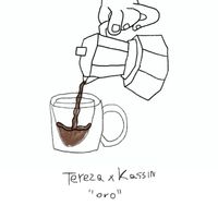 Banda Tereza, Kassin - Oro