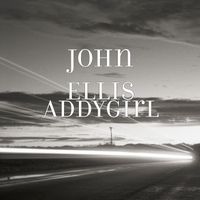 John Ellis - Addy Girl