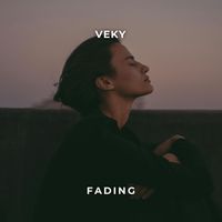 VEKY - Fading