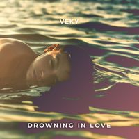 VEKY - Drowning in Love
