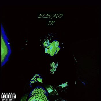 Junior - elevado (Explicit)