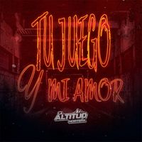 La Altitud Norteña - Tu Juego Y Mi Amor