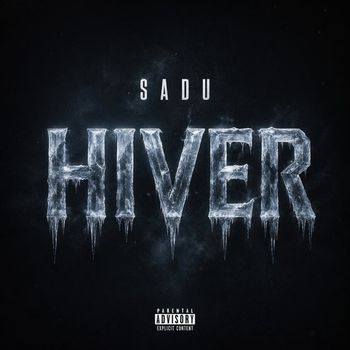 Sadu - Hiver (Explicit)