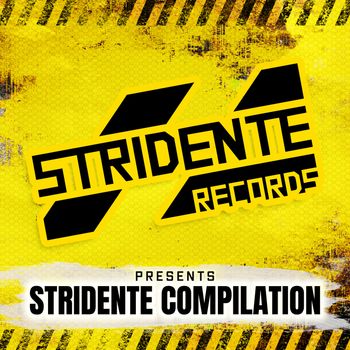Various Artists - Stridente Compilation