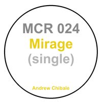 Andrew Chibale - Mirage