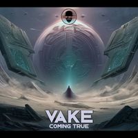 Vake - Coming True
