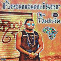 Dalvis - Économiser (Explicit)
